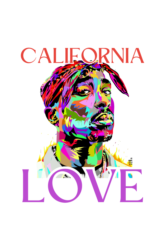 CALIFORNIA LOVE x TUPAC