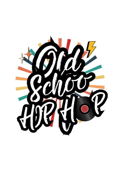 OLD SCHOOL HIP-HOP